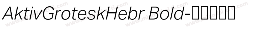 AktivGroteskHebr Bold字体转换